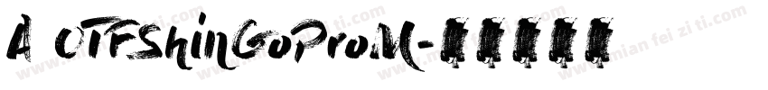 A OTFShinGoProM字体转换